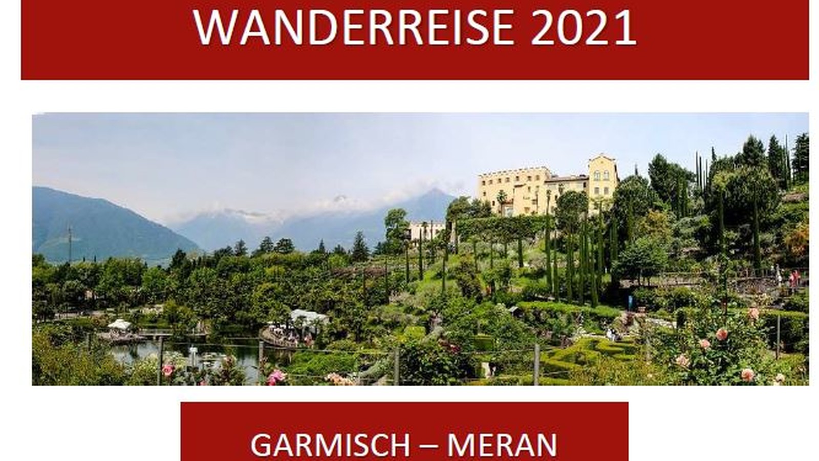 Wanderreise Garmisch - Meran